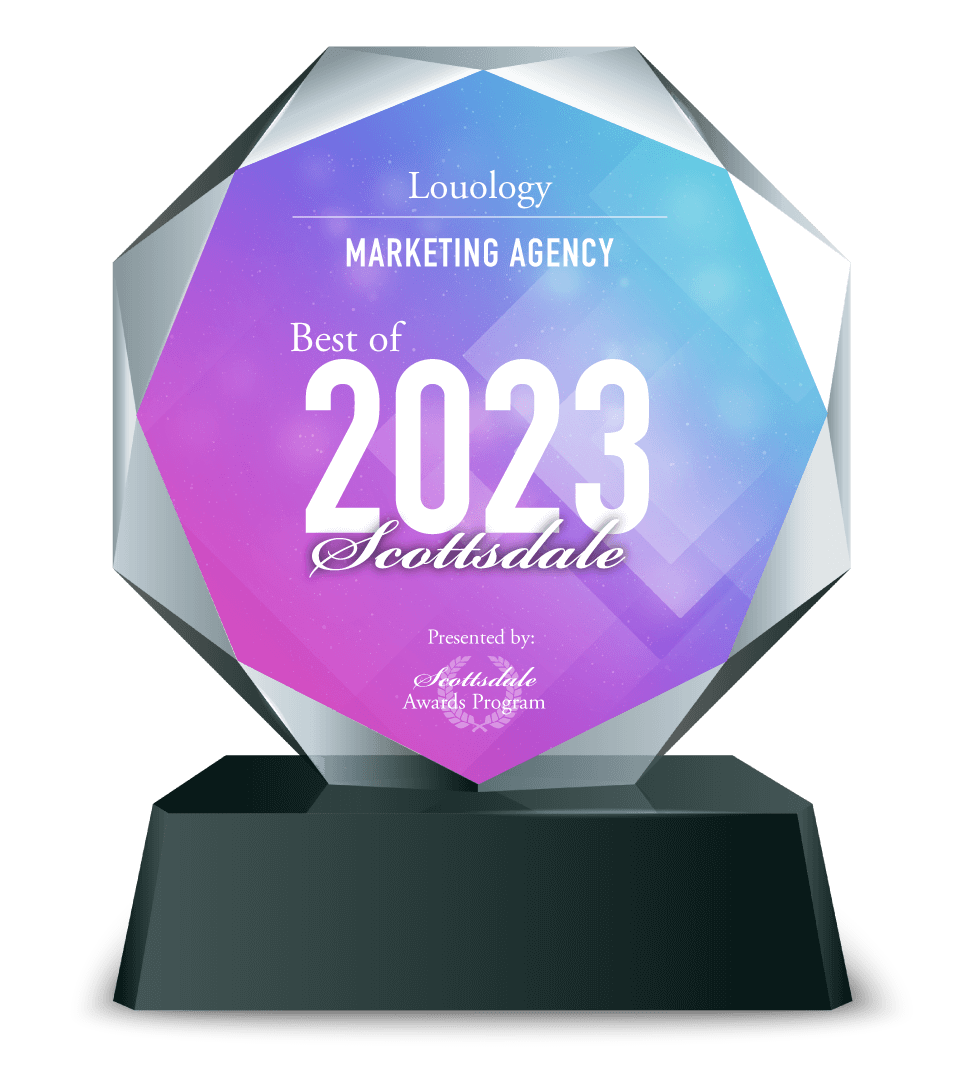 Louology Marketing Agency Best of Scottsdale Award
